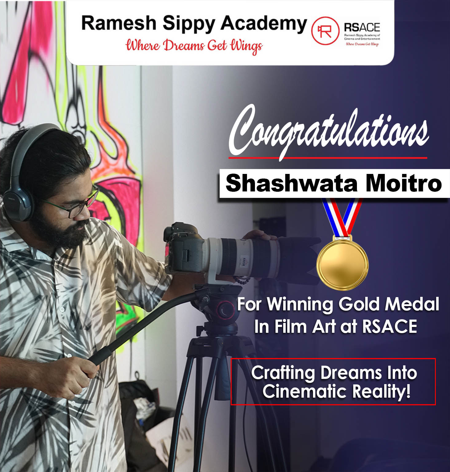 Congratulations Shashwata Moitro for Winning Gold Medal In Film Art